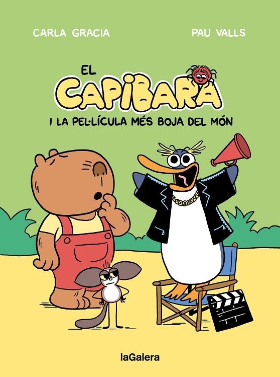 El Capibara i la pel·lícula més boja del món | 9788424676605 | Gracia Mercadé, Carla | Llibres.cat | Llibreria online en català | La Impossible Llibreters Barcelona