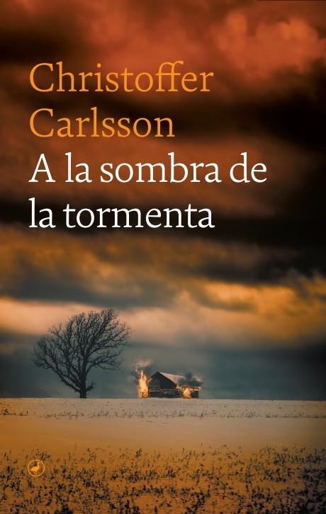 A la sombra de la tormenta | 9788419722232 | Carlsson, Christoffer | Llibres.cat | Llibreria online en català | La Impossible Llibreters Barcelona