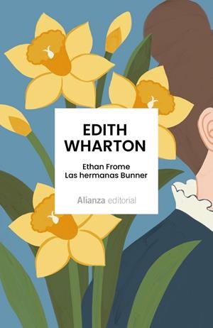 Ethan Frome. Las hermanas Bunner | 9791370091651 | Wharton, Edith | Llibres.cat | Llibreria online en català | La Impossible Llibreters Barcelona