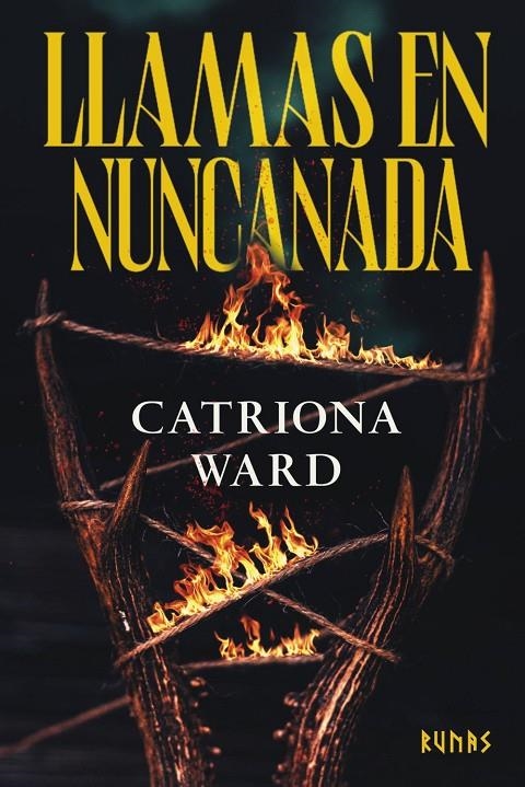 Llamas en Nuncanada | 9791370091729 | Ward, Catriona | Llibres.cat | Llibreria online en català | La Impossible Llibreters Barcelona