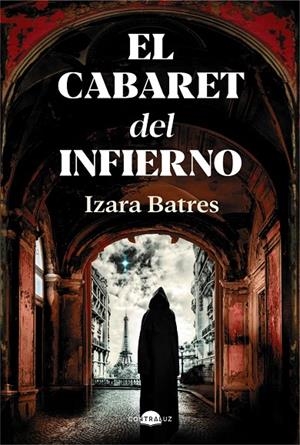 El cabaret del infierno | 9791387810290 | Batres, Izara | Llibres.cat | Llibreria online en català | La Impossible Llibreters Barcelona