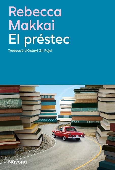 El préstec | 9788410180901 | Rebecca, Makkai | Llibres.cat | Llibreria online en català | La Impossible Llibreters Barcelona