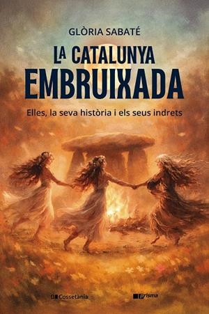 La Catalunya embruixada | 9788413565903 | Sabaté, Glòria | Llibres.cat | Llibreria online en català | La Impossible Llibreters Barcelona