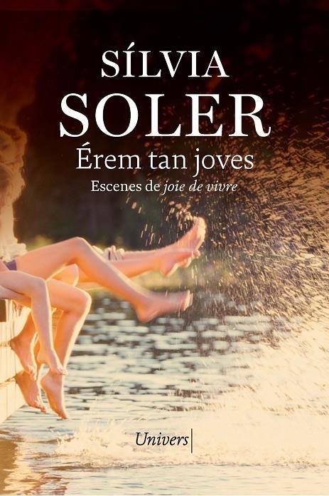Érem tan joves | 9788419721532 | Sílvia, Soler | Llibres.cat | Llibreria online en català | La Impossible Llibreters Barcelona