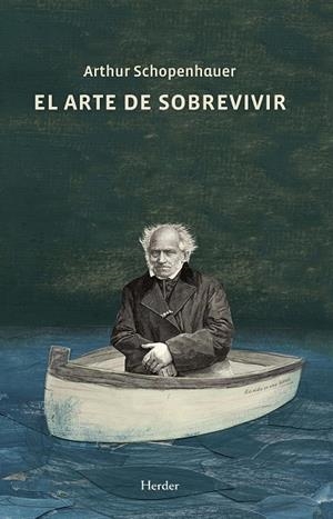 El arte de sobrevivir | 9788425442230 | Schopenhauer, Arthur | Llibres.cat | Llibreria online en català | La Impossible Llibreters Barcelona