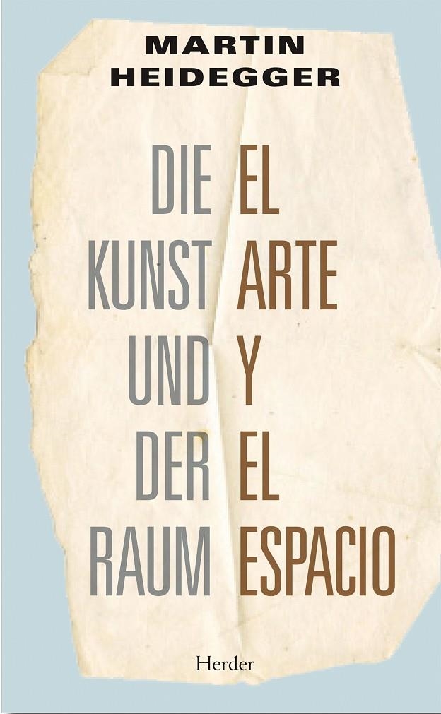 El arte y el espacio | 9788425426469 | Heidegger, Martin | Llibres.cat | Llibreria online en català | La Impossible Llibreters Barcelona