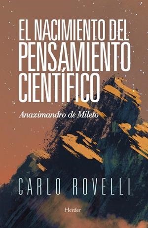 El nacimiento del pensamiento científico | 9788425440595 | Rovelli, Carlo | Llibres.cat | Llibreria online en català | La Impossible Llibreters Barcelona