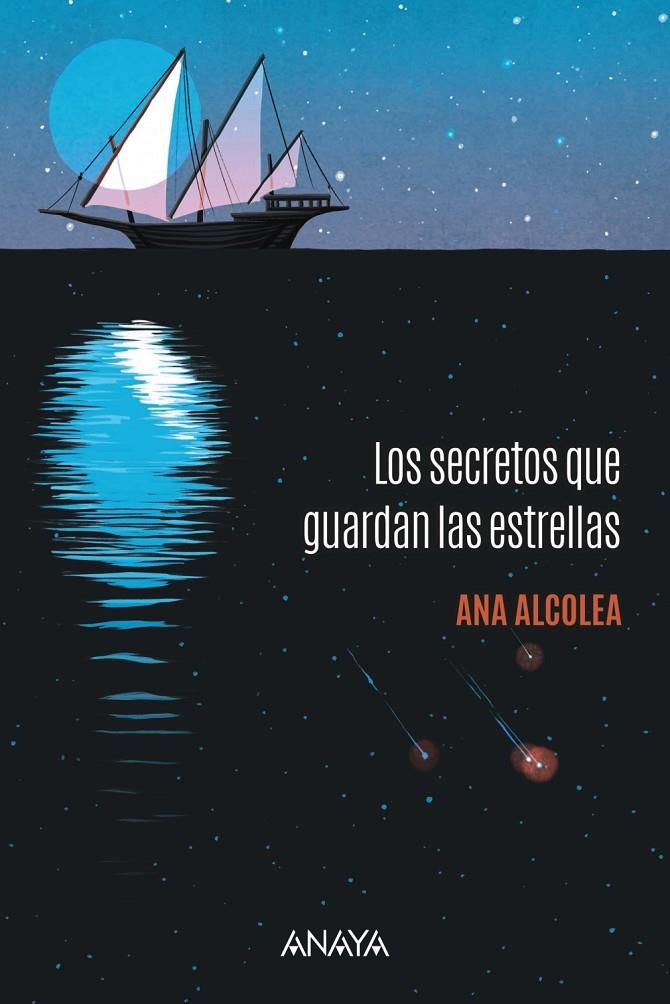Los secretos que guardan las estrellas | 9788414342695 | Alcolea, Ana | Llibres.cat | Llibreria online en català | La Impossible Llibreters Barcelona