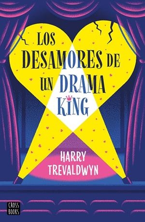 Los desamores de un drama king | 9788408313519 | Trevaldwyn, Harry | Llibres.cat | Llibreria online en català | La Impossible Llibreters Barcelona