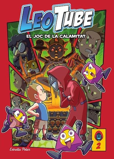 LeoTube 2: Leotube i el Joc de la Calamitat | 9788413893112 | LeoTube | Llibres.cat | Llibreria online en català | La Impossible Llibreters Barcelona