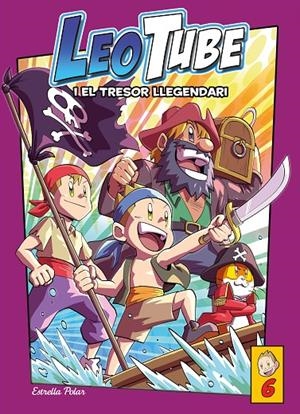 LeoTube 6. Leotube i el tresor llegendari | 9788413896175 | LeoTube | Llibres.cat | Llibreria online en català | La Impossible Llibreters Barcelona