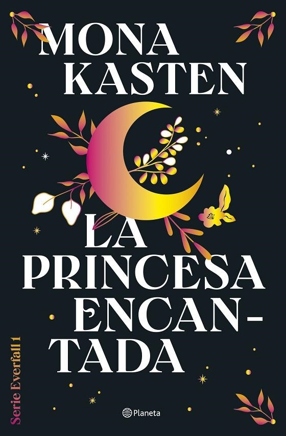 La princesa encantada (Serie Everfall 1) | 9788408302124 | Kasten, Mona | Llibres.cat | Llibreria online en català | La Impossible Llibreters Barcelona