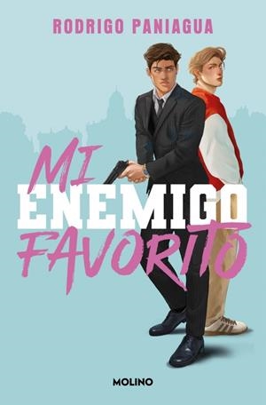 Mi enemigo favorito | 9788427245846 | Paniagua, Rodrigo | Llibres.cat | Llibreria online en català | La Impossible Llibreters Barcelona