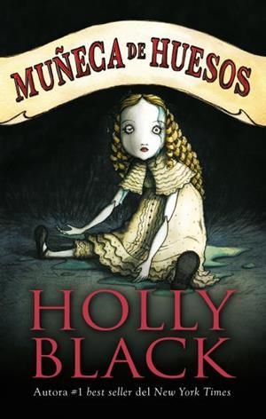 Muñeca de huesos | 9788410239012 | BLACK, HOLLY | Llibres.cat | Llibreria online en català | La Impossible Llibreters Barcelona