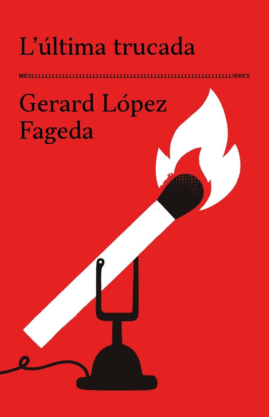 L'última trucada | 9788417353759 | Gerard López Fageda | Llibres.cat | Llibreria online en català | La Impossible Llibreters Barcelona