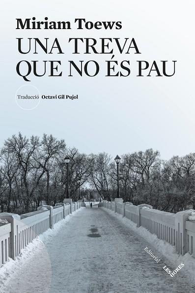 Una treva que no és pau | 9791399072143 | Toews, Miriam | Llibres.cat | Llibreria online en català | La Impossible Llibreters Barcelona