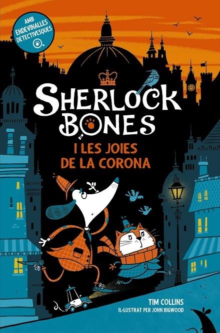 Sherlock Bones i les joies de la corona | 9788448965723 | Collins, Tim | Llibres.cat | Llibreria online en català | La Impossible Llibreters Barcelona
