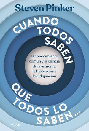 Cuando todos saben que todos lo saben... | 9788449345104 | Pinker, Steven | Llibres.cat | Llibreria online en català | La Impossible Llibreters Barcelona