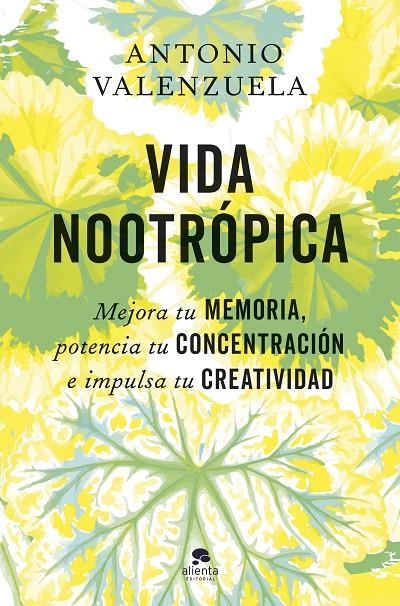 Vida nootrópica | 9788413445007 | Valenzuela, Antonio | Llibres.cat | Llibreria online en català | La Impossible Llibreters Barcelona
