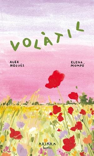 Volàtil | 9788418972881 | Nogués, Alex | Llibres.cat | Llibreria online en català | La Impossible Llibreters Barcelona