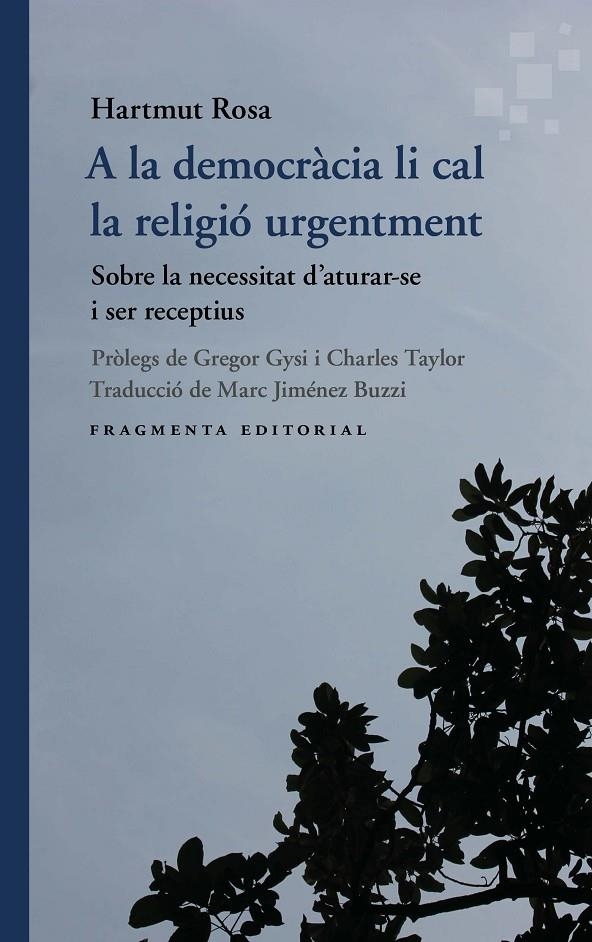 A la democràcia li cal la religió urgentment | 9791387548162 | Rosa, Hartmut | Llibres.cat | Llibreria online en català | La Impossible Llibreters Barcelona