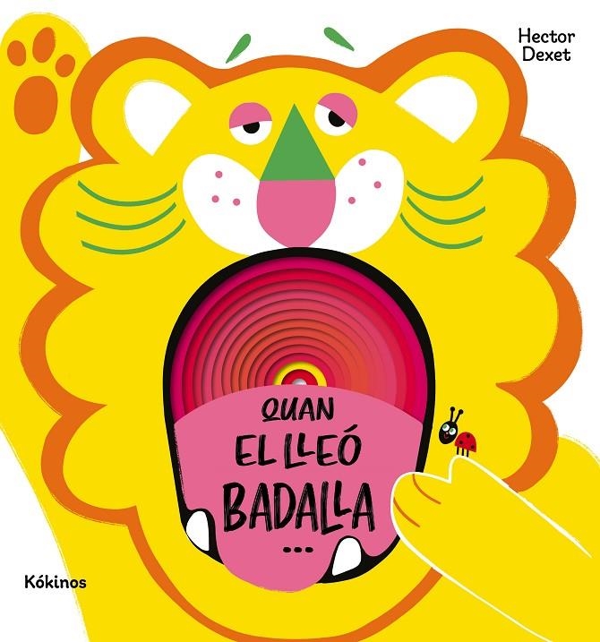 Quan el lleó badalla… | 9791387686253 | Dexet, Héctor | Llibres.cat | Llibreria online en català | La Impossible Llibreters Barcelona