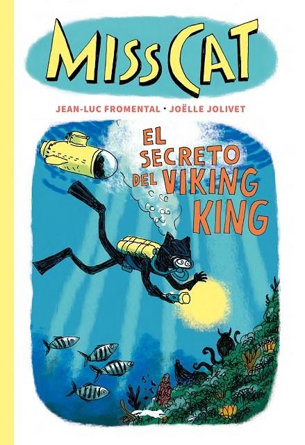 Miss Cat. El secreto del Viking King | 9791399047066 | Fromental, Jean-Luc | Llibres.cat | Llibreria online en català | La Impossible Llibreters Barcelona