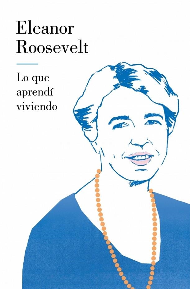 Lo que aprendí viviendo | 9788426426857 | Roosevelt, Eleanor | Llibres.cat | Llibreria online en català | La Impossible Llibreters Barcelona