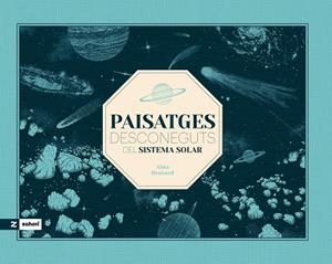 Paisatges desconeguts del sistema solar | 9788419889751 | Bestard, Aina | Llibres.cat | Llibreria online en català | La Impossible Llibreters Barcelona