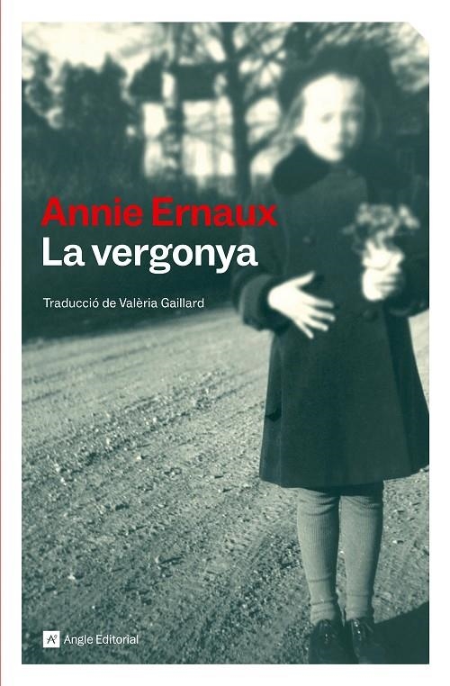LA VERGONYA | 9791387853327 | Ernaux, Annie | Llibres.cat | Llibreria online en català | La Impossible Llibreters Barcelona