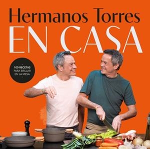 Hermanos Torres en casa | 9788401039195 | Torres, Sergio/Torres, Javier | Llibres.cat | Llibreria online en català | La Impossible Llibreters Barcelona