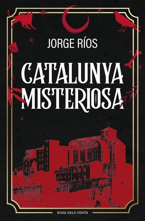 Catalunya misteriosa | 9788410256620 | Ríos, Jorge | Llibres.cat | Llibreria online en català | La Impossible Llibreters Barcelona