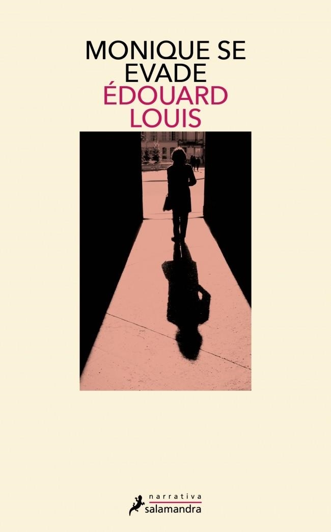 Monique se evade | 9791387640095 | Louis, Édouard | Llibres.cat | Llibreria online en català | La Impossible Llibreters Barcelona