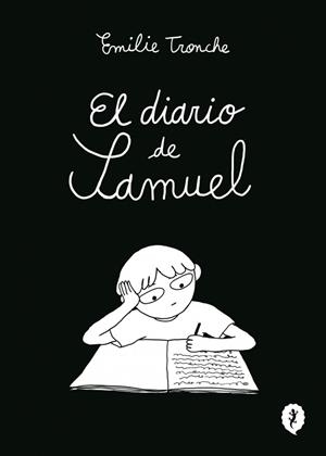 El diario de Samuel | 9788419981219 | Tronche, Émilie | Llibres.cat | Llibreria online en català | La Impossible Llibreters Barcelona