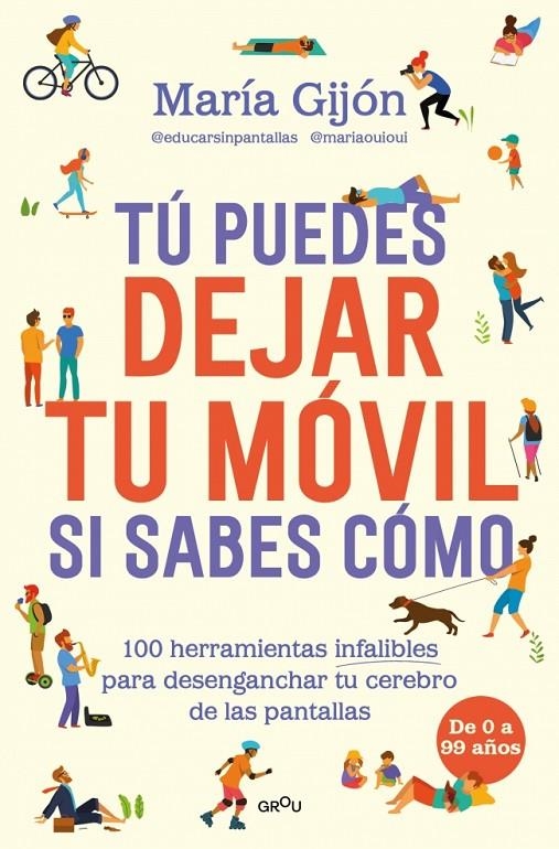 Tú puedes dejar tu móvil si sabes cómo | 9791387924966 | Gijón Sánchez, María | Llibres.cat | Llibreria online en català | La Impossible Llibreters Barcelona