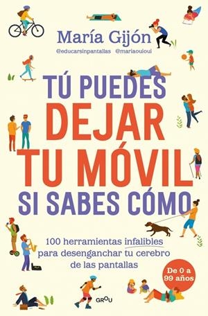 Tú puedes dejar tu móvil si sabes cómo | 9791387924966 | Gijón Sánchez, María | Llibres.cat | Llibreria online en català | La Impossible Llibreters Barcelona