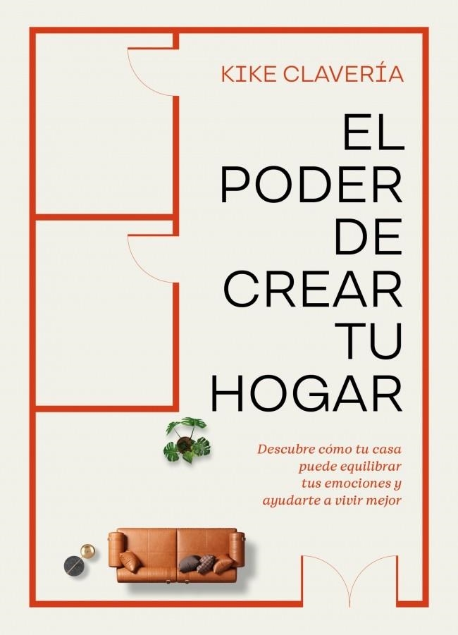 El poder de crear tu hogar | 9788403524354 | Clavería, Kike | Llibres.cat | Llibreria online en català | La Impossible Llibreters Barcelona