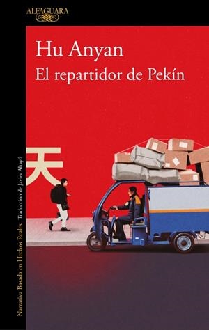El repartidor de Pekín | 9788420479347 | Anyan, Hu | Llibres.cat | Llibreria online en català | La Impossible Llibreters Barcelona