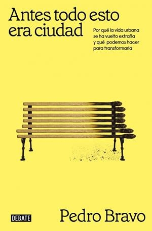 Antes todo esto era ciudad | 9791387600693 | Bravo, Pedro | Llibres.cat | Llibreria online en català | La Impossible Llibreters Barcelona