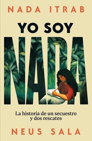 Yo soy Nada | 9788466680905 | Itrab, Nada/Sala, Neus | Llibres.cat | Llibreria online en català | La Impossible Llibreters Barcelona