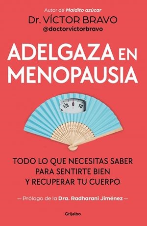 Adelgaza en menopausia | 9788425373008 | Bravo (@doctorvictorbravo), Víctor | Llibres.cat | Llibreria online en català | La Impossible Llibreters Barcelona