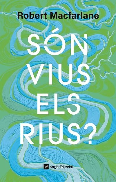 Són vius els rius? | 9791387853440 | Macfarlane, Robert | Llibres.cat | Llibreria online en català | La Impossible Llibreters Barcelona