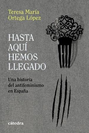 Hasta aquí hemos llegado | 9788437649726 | Ortega López, Teresa María | Llibres.cat | Llibreria online en català | La Impossible Llibreters Barcelona