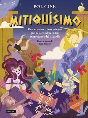 Mitiquísimo | 9788408316992 | Gise, Pol | Llibres.cat | Llibreria online en català | La Impossible Llibreters Barcelona