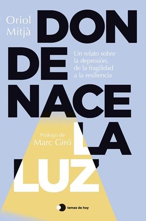 Donde nace la luz | 9791387869755 | Mitjà, Oriol | Llibres.cat | Llibreria online en català | La Impossible Llibreters Barcelona
