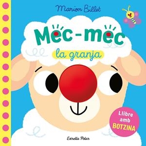 Mec-mec. La granja. Llibre amb botzina | 9791387782719 | Billet, Marion | Llibres.cat | Llibreria online en català | La Impossible Llibreters Barcelona