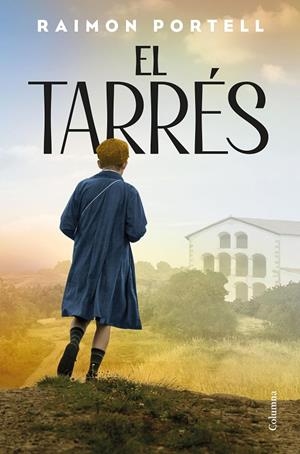 El Tarrés | 9788466435079 | Portell Rifà, Raimon | Llibres.cat | Llibreria online en català | La Impossible Llibreters Barcelona