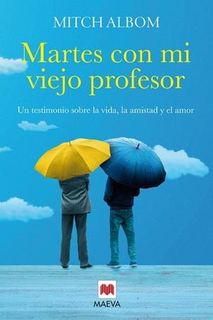 Martes con mi viejo profesor | 9788417108151 | Albom, Mitch | Llibres.cat | Llibreria online en català | La Impossible Llibreters Barcelona
