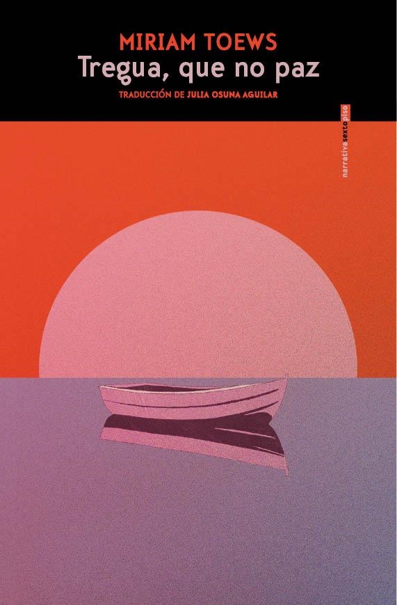 Tregua, que no paz | 9788410249820 | Toews, Miriam | Llibres.cat | Llibreria online en català | La Impossible Llibreters Barcelona