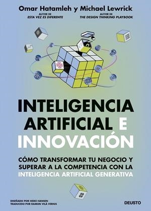 Inteligencia artificial e innovación | 9788423439867 | Hatamleh, Omar/Lewrick, Michael | Llibres.cat | Llibreria online en català | La Impossible Llibreters Barcelona
